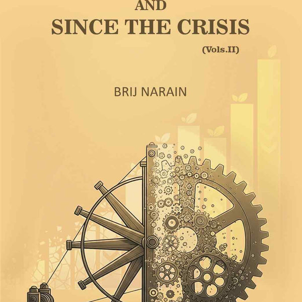 India Before And Since The Crisis (2nd) - Gyan Books