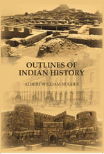 Thumbnail for Outlines of Indian history - Gyan Books