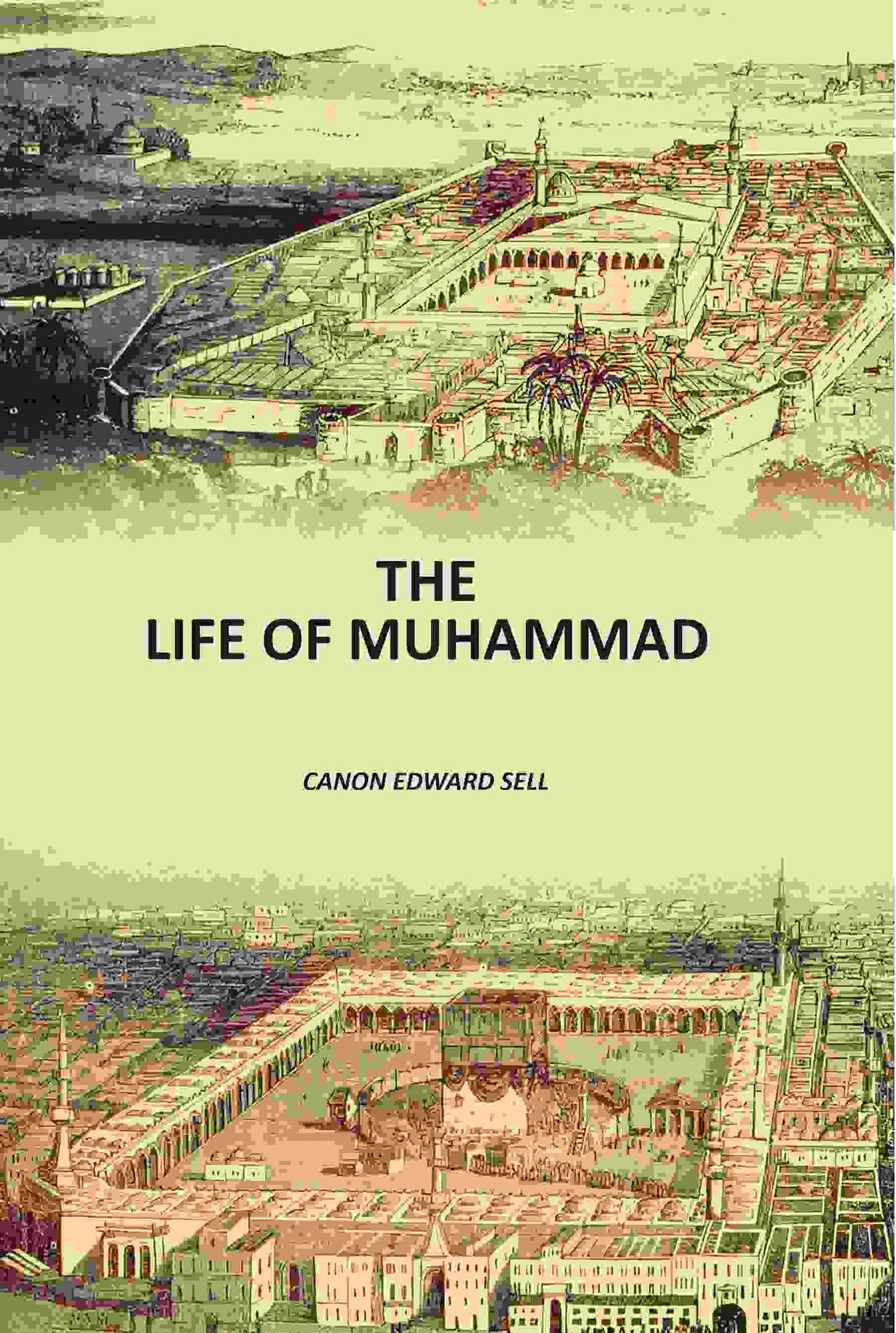 The Life Of Muhammad - Gyan Books - Distacart