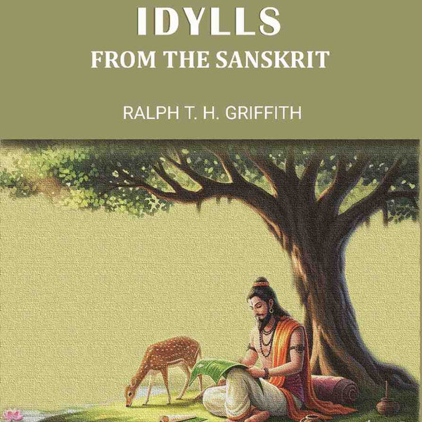 Idylls From The Sanskrit - Gyan Books