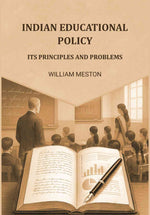 Thumbnail for Indian Educational Policy Its Principles And Problems - Gyan Books