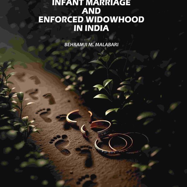 Infant Marriage and Enforced Widowhood in India - Gyan Books