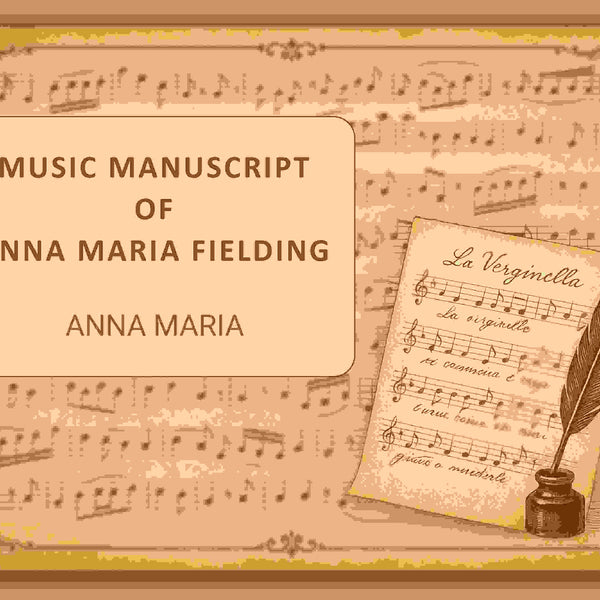 Music manuscript of Anna Maria Fielding - Gyan Books - Distacart