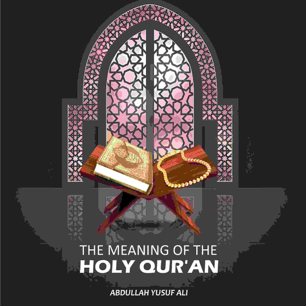 The Meaning of the Holy Qur'an - Gyan Books - Distacart