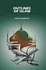 Thumbnail for Outlines Of Islám - Gyan Books