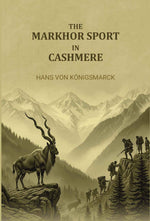 Thumbnail for The Markhor sport in Cashmere - Gyan Books - Distacart
