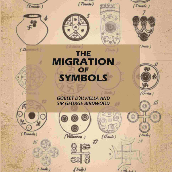The Migration of Symbols - Gyan Books - Distacart