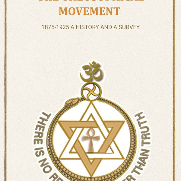 The Theosophical Movement: 1875-1925 A History and A Survey - Gyan Books - Distacart