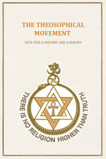 Thumbnail for The Theosophical Movement: 1875-1925 A History and A Survey - Gyan Books - Distacart