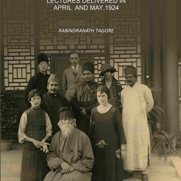 Talks In China: Lectures Delivered In April And May,1924 - Gyan Books