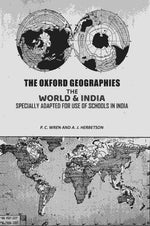 Thumbnail for The Oxford Geographies: The World & India Specially Adapted For Use of Schools in India - Gyan Books - Distacart