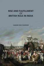 Thumbnail for Rise And Fulfillment Of British Rule In India - Gyan Books - Distacart