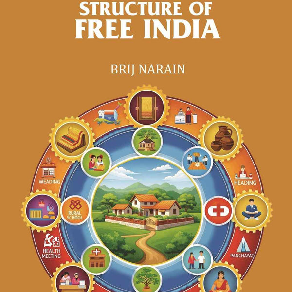Economic Structure of Free India - Gyan Books