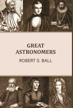Thumbnail for Great Astronomers - Gyan Books