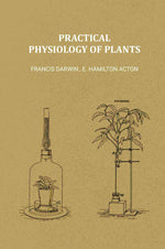 Thumbnail for Practical Physiology of Plants - Gyan Books