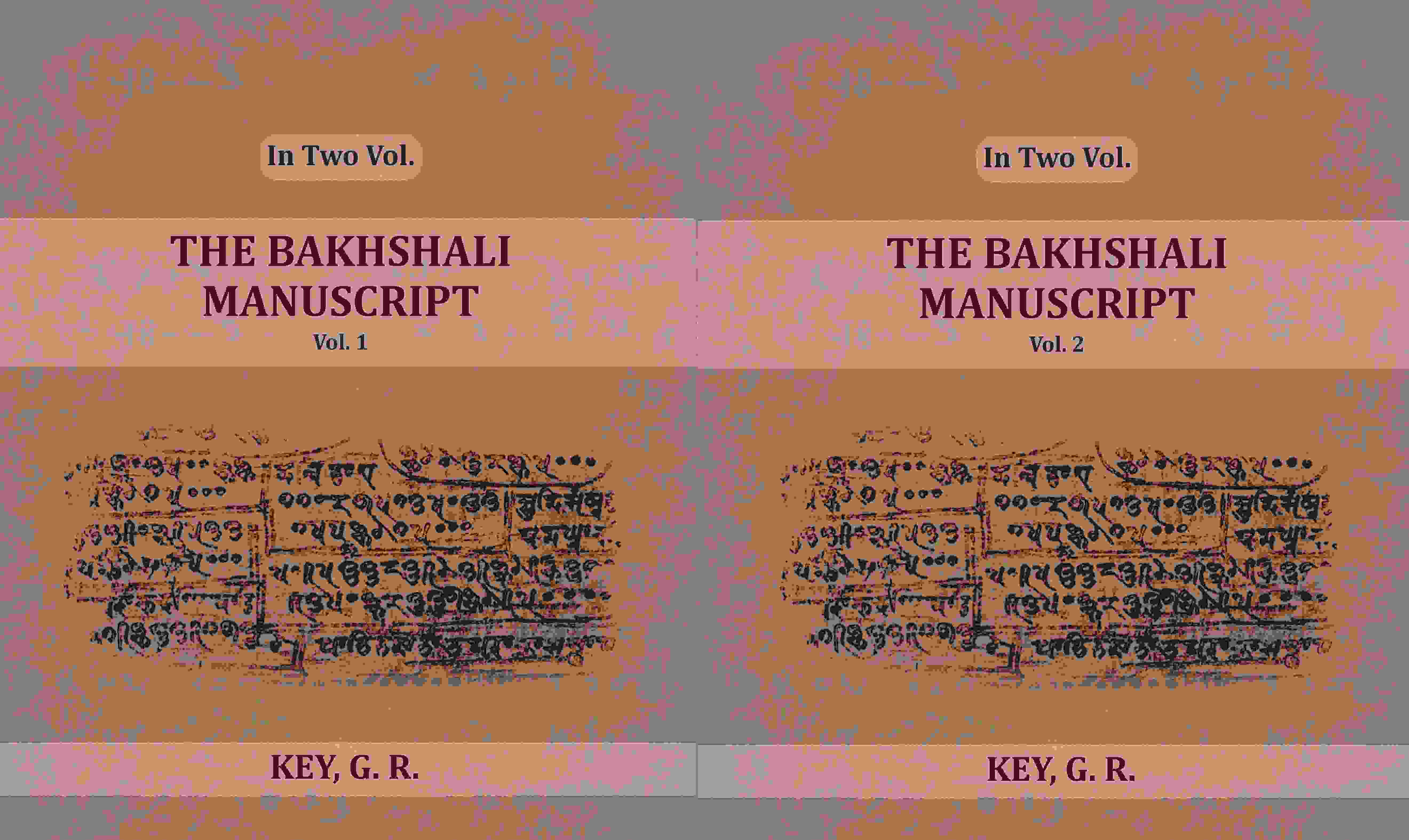 The Bakhshali Manuscript (2 Vols. Set) - Gyan Books