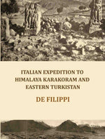 Thumbnail for Italian Expedition to Himalaya Karakoram and Eastern Turkistan - Gyan Books - Distacart