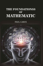 Thumbnail for The Foundations of Mathematics - Gyan Books - Distacart