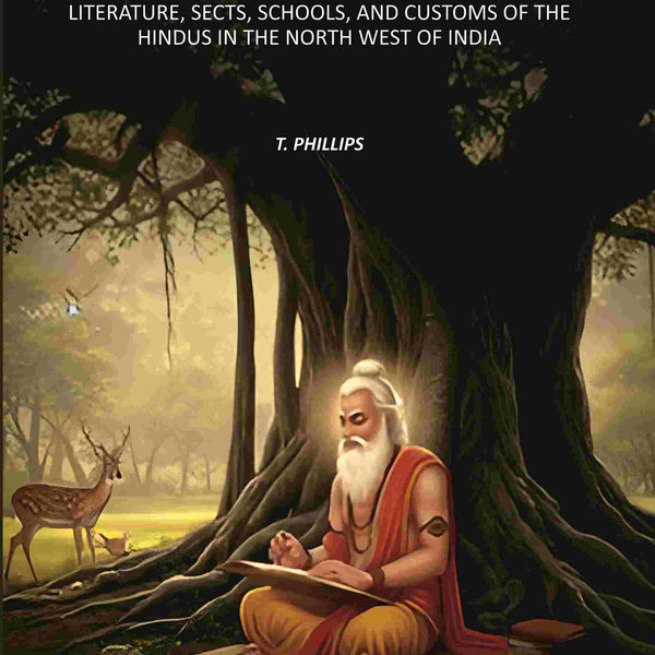 The Missionary's Vade Mecum: Or A Condensed Account of the Religious Literature, Sects, Schools, and Customs of the Hindus in the North West of India - Gyan Books - Distacart