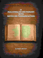 Thumbnail for A Zulu-English Dictionary with Notes on Pronunciation - Gyan Books
