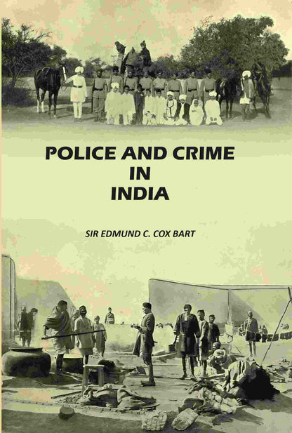 Police and Crime in India - Gyan Books - Distacart