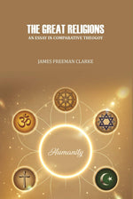 Thumbnail for The Great Religions : An Essay in Comparative Theogoy - Gyan Books