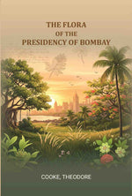 Thumbnail for The flora of the presidency of Bombay - Gyan Books - Distacart