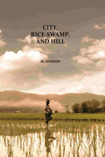 Thumbnail for City, Rice-Swamp, And Hill - Gyan Books - Distacart