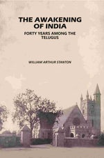 Thumbnail for The Awakening of India: Forty Years Among the Telugus - Gyan Books - Distacart