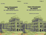 Thumbnail for The Stranger In India: Or, Three Years In Calcutta (2 Vols. Set) - Gyan Books - Distacart