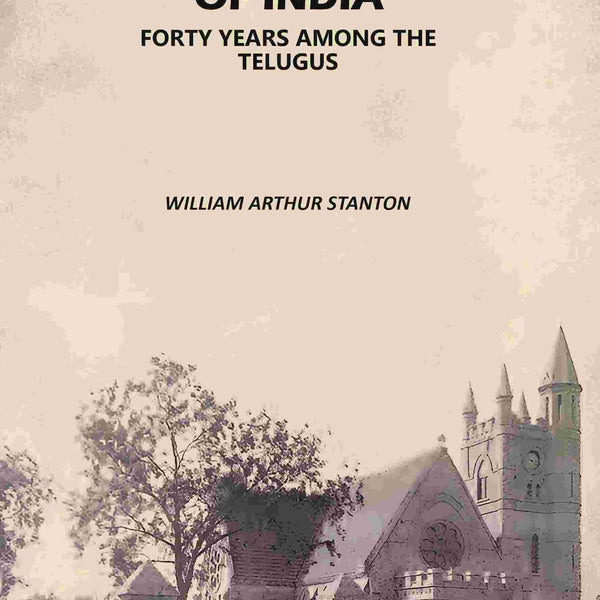 The Awakening of India: Forty Years Among the Telugus - Gyan Books - Distacart