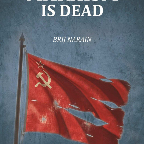 Marxism Is Dead - Gyan Books