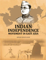 Thumbnail for Indian Independence Movement In East Asia - Gyan Books