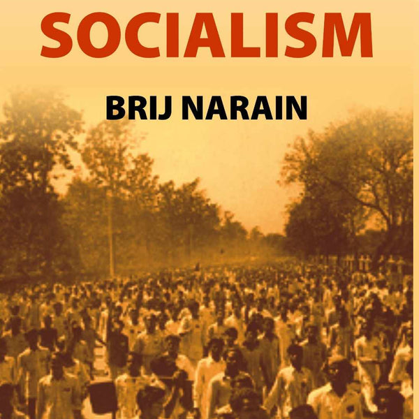 Indian Socialism - Gyan Books