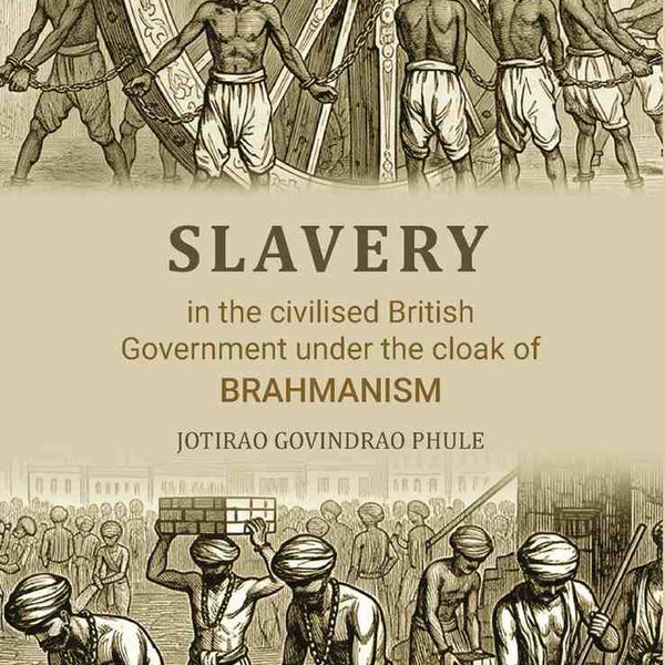 Slavery/Gulaamgiri - Gyan Books - Distacart