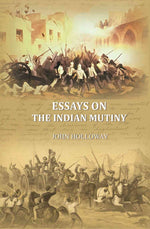 Thumbnail for Essays on the Indian Mutiny - Gyan Books