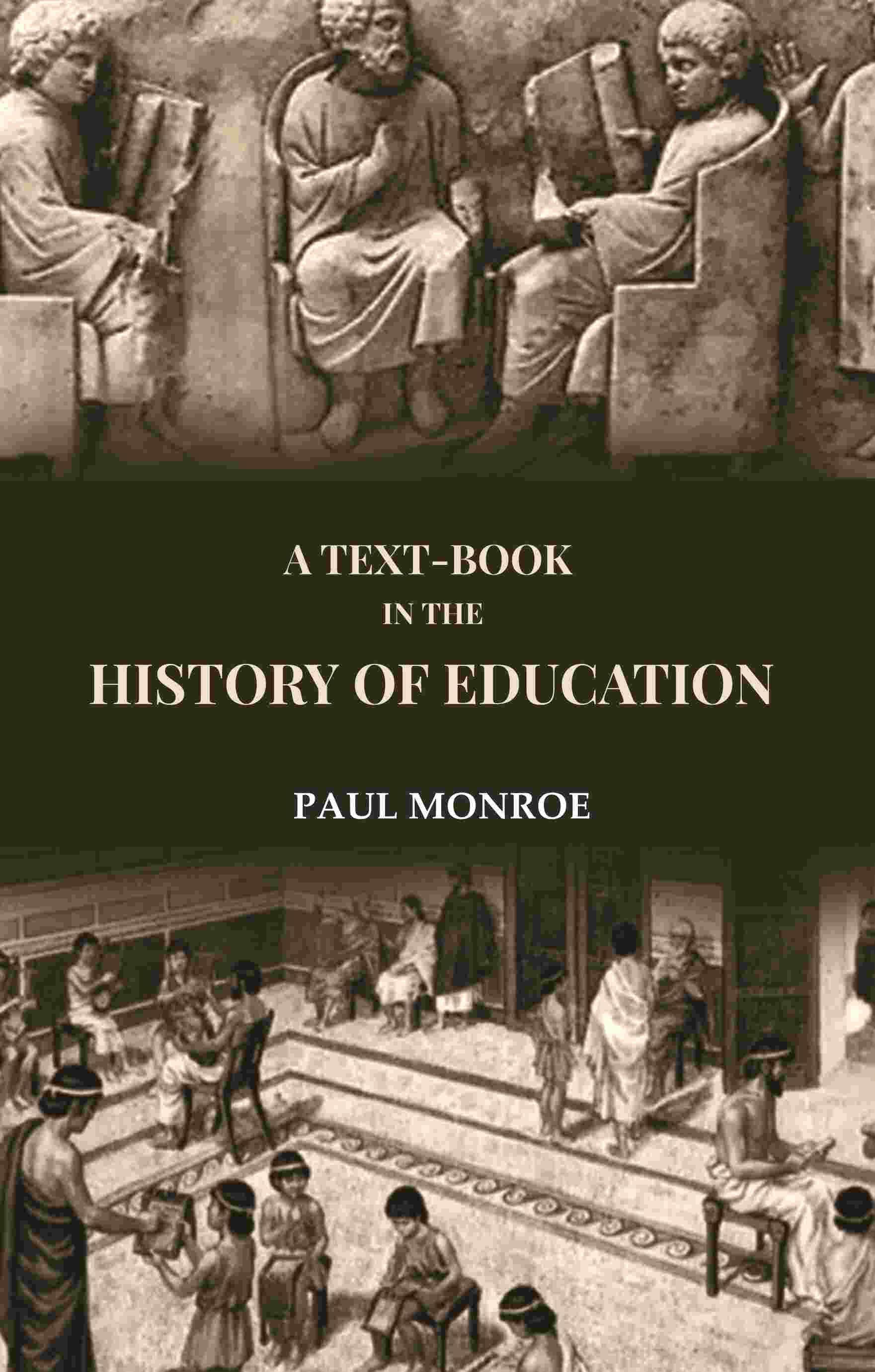 A Text-Book in the History of Education - Gyan Books - Distacart