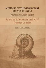 Thumbnail for Memoirs of the Geological survey of India- Paleontologia Indica: Fauna of Baluchistan and N. W. frontier of India-The Jurassic fauna - Gyan Books - Distacart