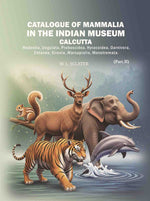 Thumbnail for Catalogue of Mammalia in the Indian Museum, Calcutta. (Part 2nd) - Gyan Books - Distacart