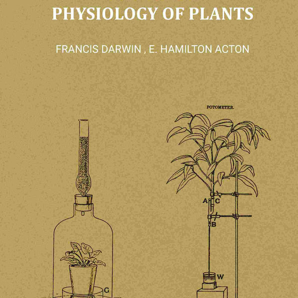 Practical Physiology of Plants - Gyan Books