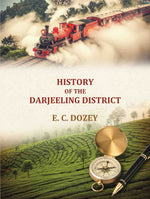 Thumbnail for History Of The Darjeeling District - Gyan Books