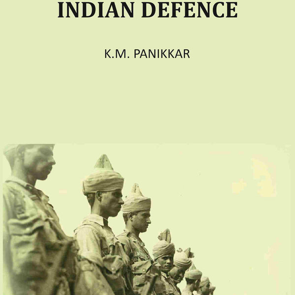 Problems Of Indian Defence - Gyan Books