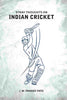 Stray Thoughts On Indian Cricket - Gyan Books - Distacart