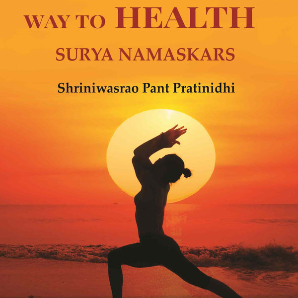 The Ten-point Way to Health: Surya Namaskars - Gyan Books - Distacart