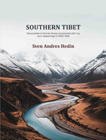 Thumbnail for Southern Tibet: Discoveries in former times compared with my own researches in 1906-1908 (9th) - Gyan Books - Distacart