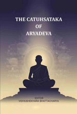 Thumbnail for The Catuhsataka Of Aryadeva - Gyan Books