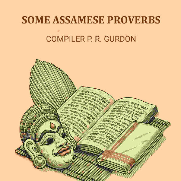 Some Assamese proverbs - Gyan Books