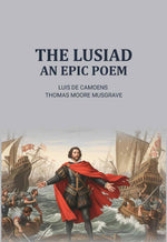 Thumbnail for The Lusiad an Epic Poem - Gyan Books - Distacart