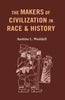 The Makers of Civilization in Race & History - Gyan Books - Distacart