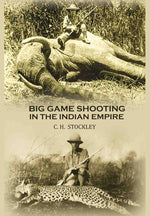 Thumbnail for Big game shooting in the Indian empire - Gyan Books - Distacart